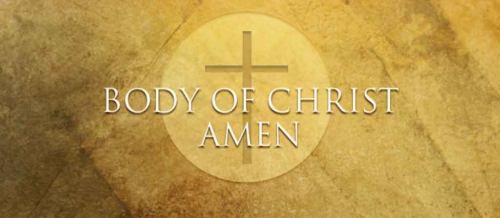 The Most Holy Body and Blood of Christ